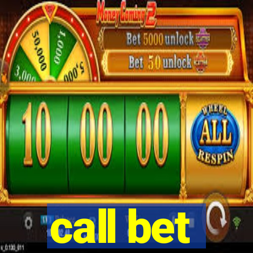 call bet